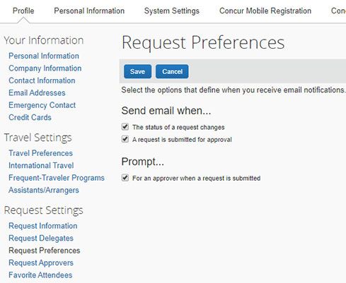 Request Preferences Your information - Selection the options that define when you receive email notifications